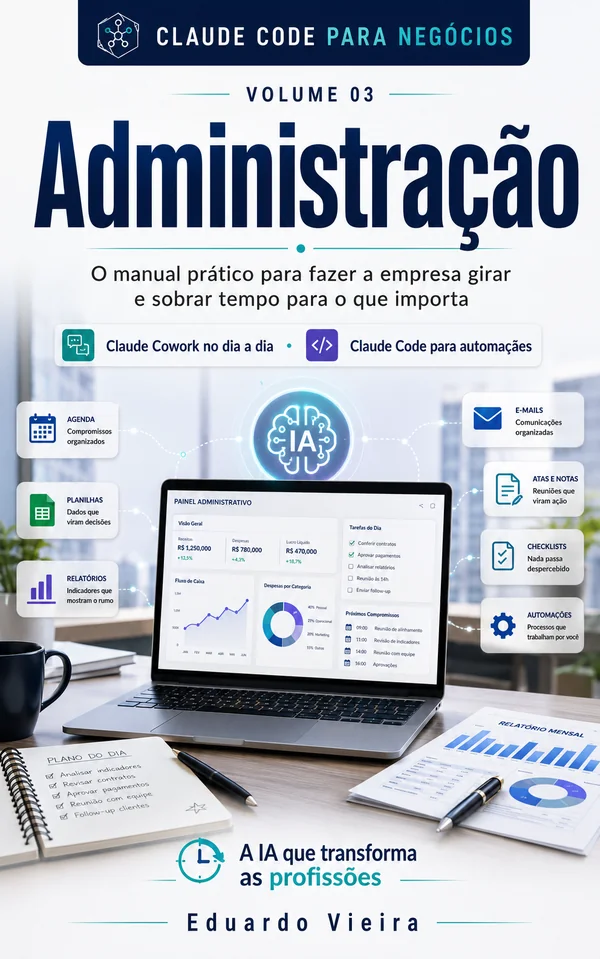 Capa do livro Claude Code para Negócios: Administração, de Eduardo Vieira