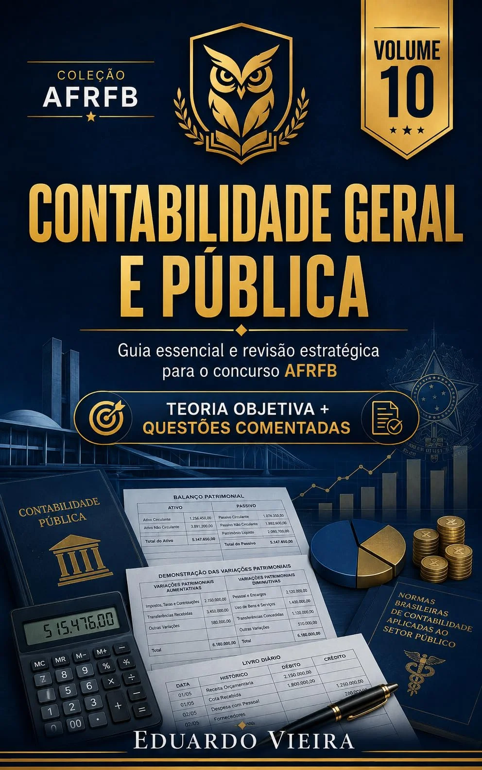 Capa do livro Contabilidade Geral e Pública: Auditor-Fiscal da Receita Federal do Brasil, de Eduardo Vieira
