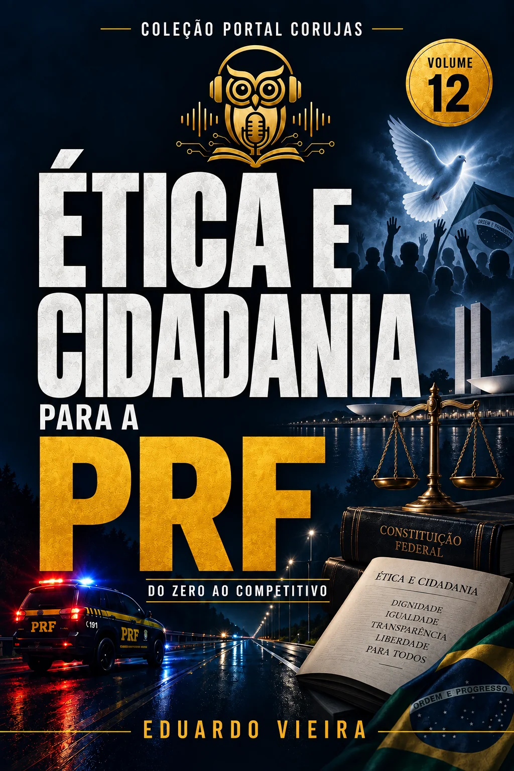 Capa do livro Ética e Cidadania para a PRF, de Eduardo Vieira