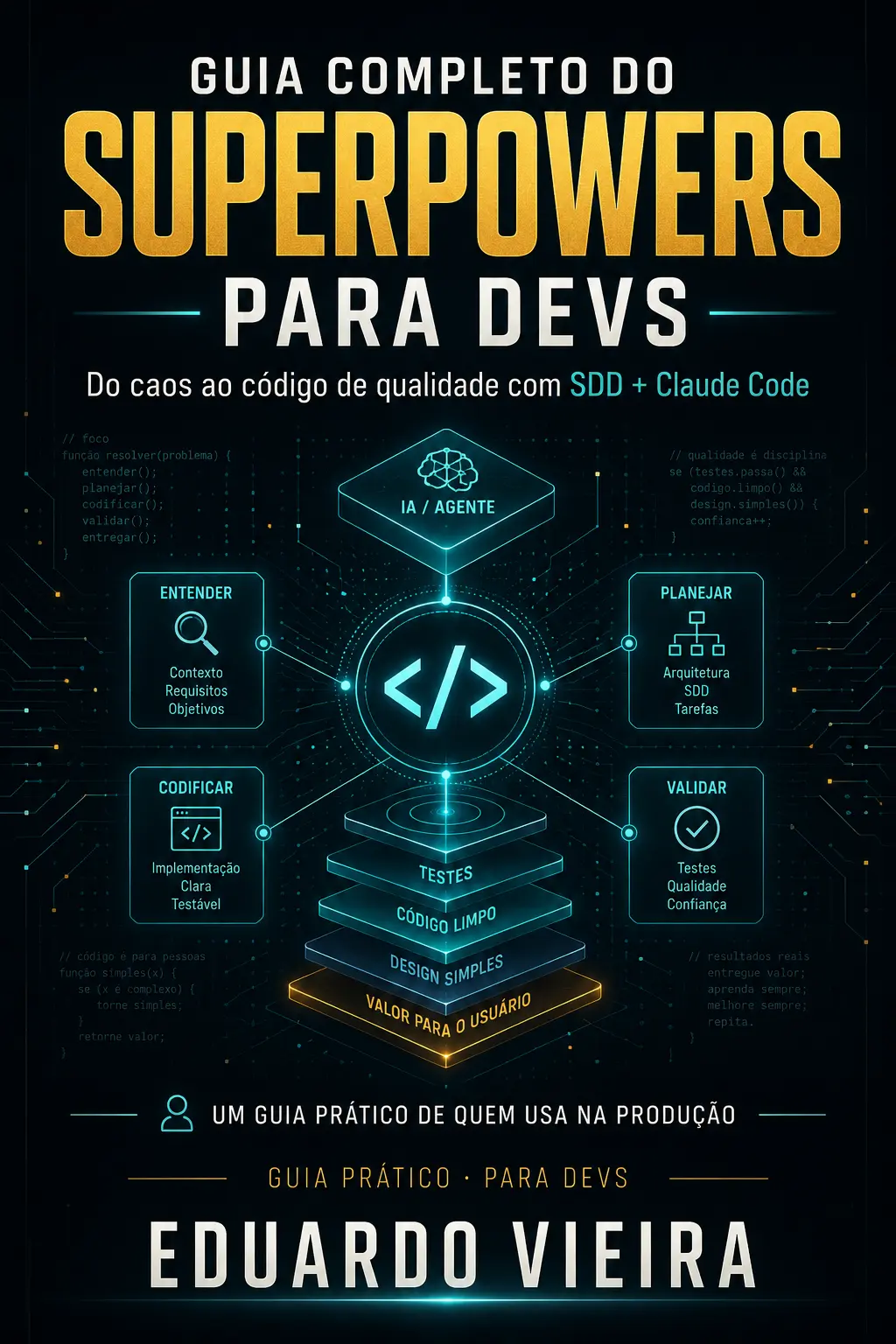 Capa do livro Guia Completo do Superpowers para Devs, de Eduardo Vieira