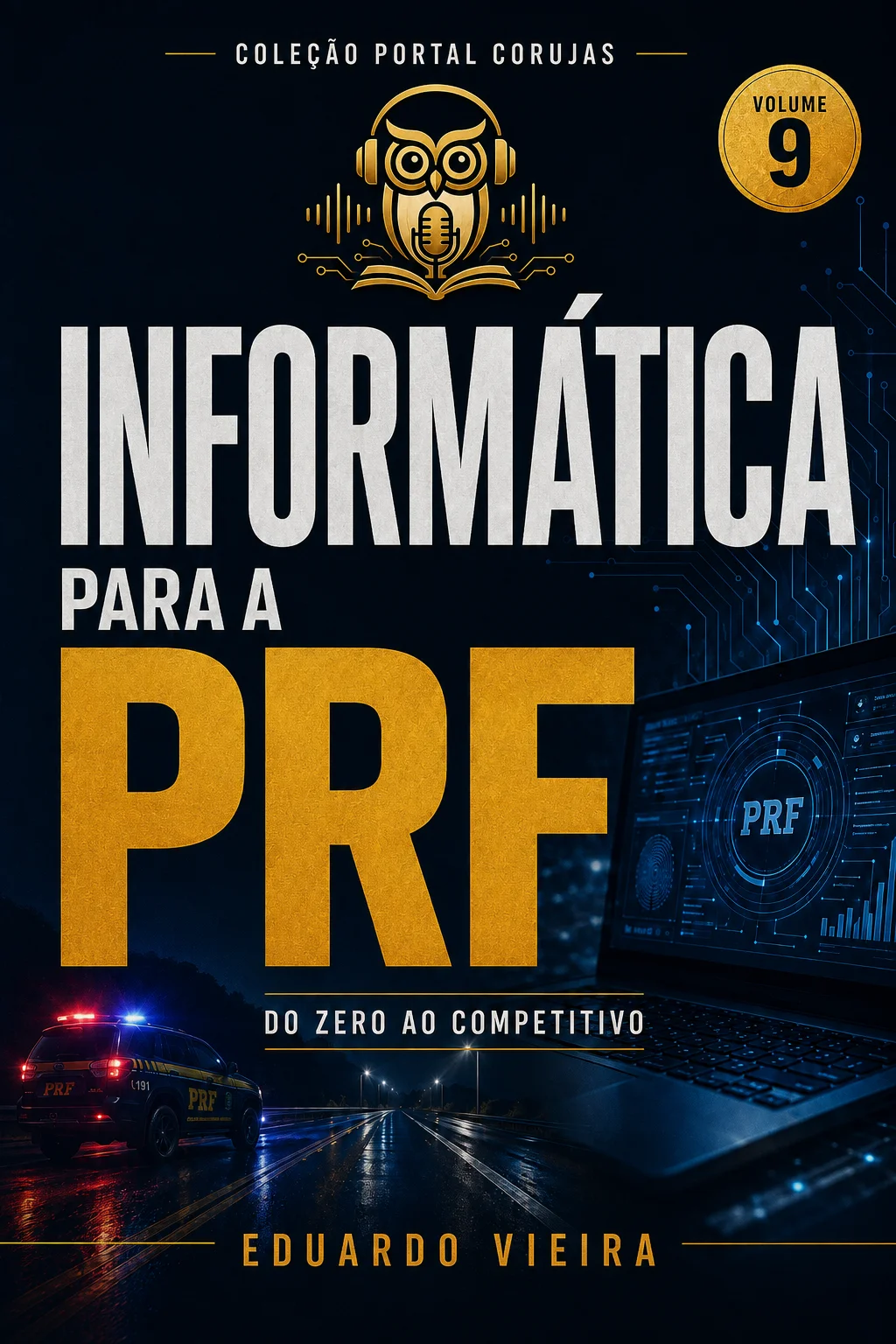 Capa do livro Informática para a PRF, de Eduardo Vieira