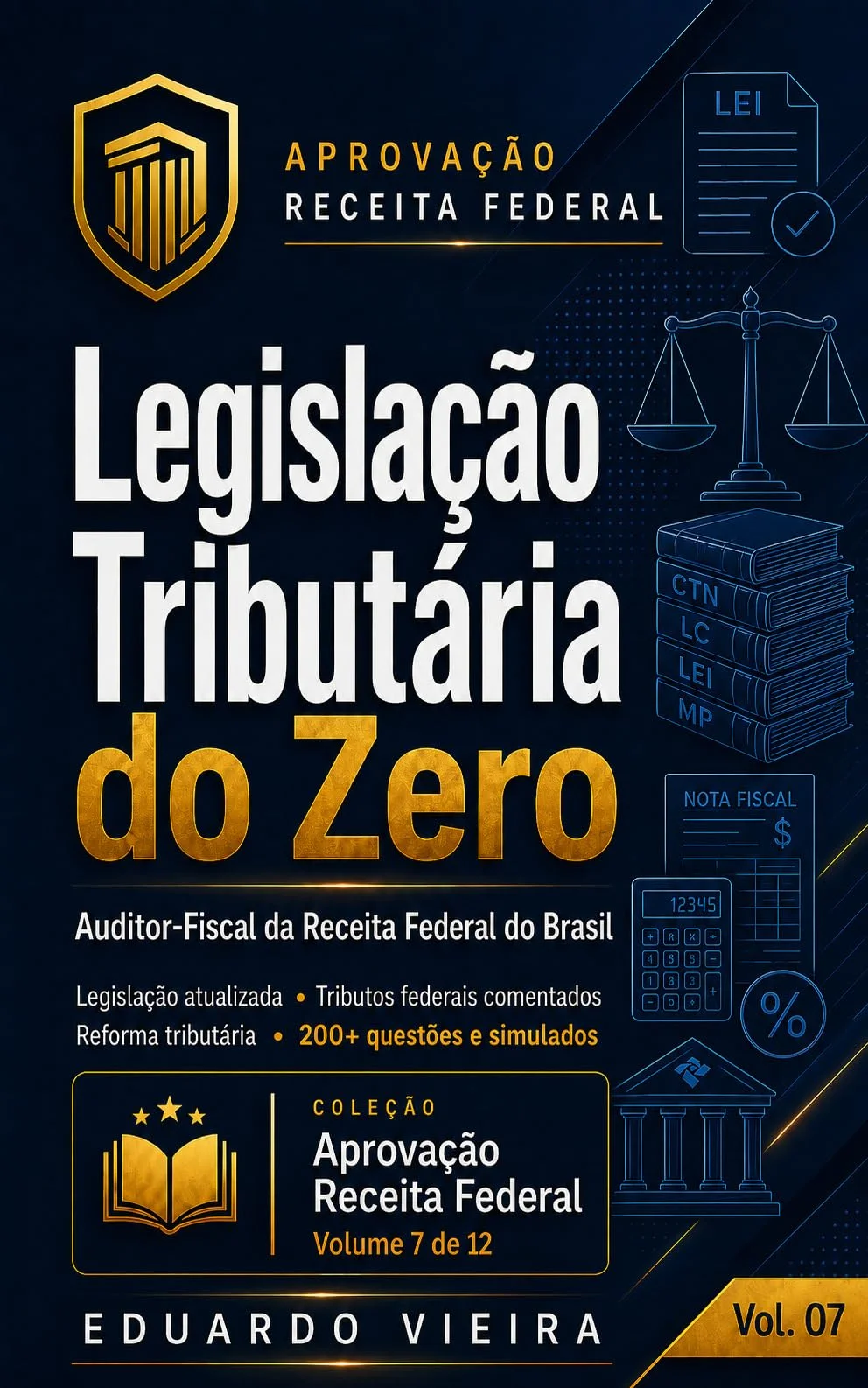 Capa do livro Legislação Tributária do Zero: Auditor-Fiscal da Receita Federal do Brasil, de Eduardo Vieira